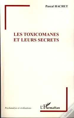 Capa do artigo Les Toxicomanes Et Leurs Secrets