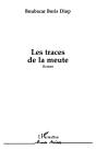 Les Traces De La Meute - Preview