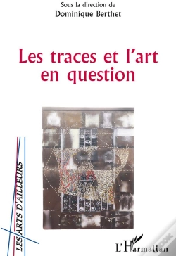 Capa do artigo Les Traces Et L'Art En Question