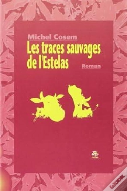 Capa do artigo Les Traces Sauvages De L'Estelas