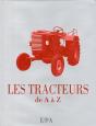 Les Tracteurs De A À Z - Preview