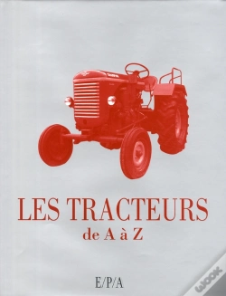 Capa do artigo Les Tracteurs De A À Z