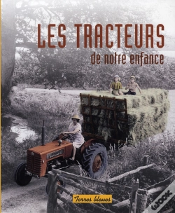 Capa do artigo Les Tracteurs De Notre Enfance