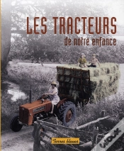 Capa do artigo Les Tracteurs De Notre Enfance