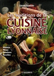 Capa do artigo Les Traditions De La Cuisine Lyonnaise