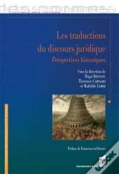 Les Traductions Du Discours Juridique ; Perspectives Historiques