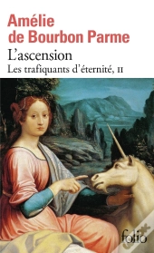Les Trafiquants D'Éternité Tome 2 : L'Ascension