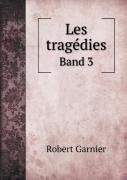 Les Tragedies Band 3