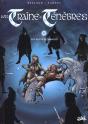 Les Traîne-Ténèbres Tome 2 ; Les Dents Du Dragon - Preview