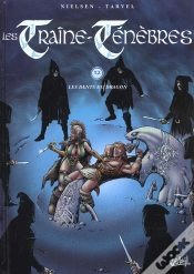 Capa do artigo Les Traîne-Ténèbres Tome 2 ; Les Dents Du Dragon