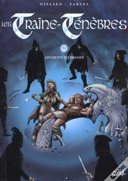 Capa do artigo Les Traîne-Ténèbres Tome 2 ; Les Dents Du Dragon