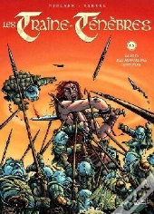 Les Traîne-Ténèbres Tome 3 ; Le Pays Des Montagnes Sans Nom