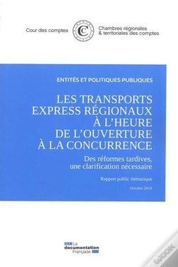 Capa do artigo Les Trains Express Régionaux À L'Heure De L'Ouverture À La Concurrence ; Octobre 2019