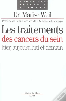Capa do artigo Les Traitements Des Cancers Du Sein ; Hier Aujourd'Hui Et Demain