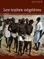 Les Traites Négrières - Preview