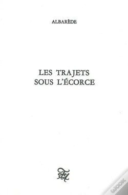 Capa do artigo Les Trajets Sous L'Écorce