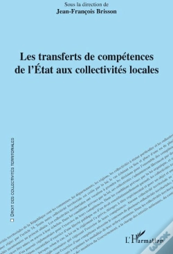 Capa do artigo Les Transferts De Compétences De L'Etat Aux Collectivités Locales