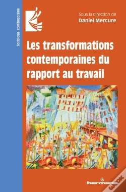 Capa do artigo Les Transformations Contemporaines Du Rapport Au Travail