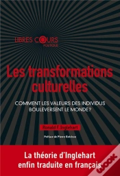Capa do artigo Les Transformations Culturelles ; Comment Les Valeurs Des Individus Bouleversent Le Monde ?