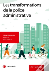 Les Transformations De La Police Administrative