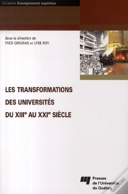 Capa do artigo Les Transformations Des Universités Du Xiii Au Xxi Siècle