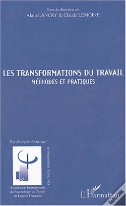 Capa do artigo Les Transformations Du Travail ; Methodes Et Pratiques