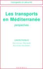 Les Transports En Mediterranee Coll Transports Et Securite - Preview