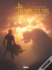 Les Traqueurs Tome 3 : Le Dernière Chasse