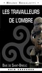 Les Travailleurs De L'Ombre - Preview
