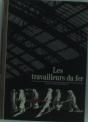 Les Travailleurs Du Fer - Preview