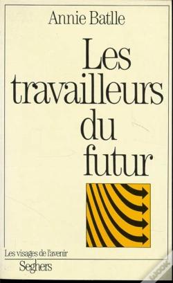 Capa do artigo Les Travailleurs Du Futur