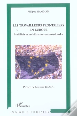 Capa do artigo Les Travailleurs Frontaliers En Europe ; Mobilites Et Mobilisations Transnationales