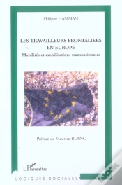 Capa do artigo Les Travailleurs Frontaliers En Europe ; Mobilites Et Mobilisations Transnationales