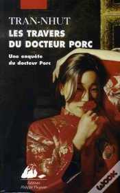 Capa do artigo Les Travers Du Docteur Porc ; Une Enquête Du Mandarin Tân