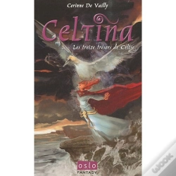 Capa do artigo Les Treizes Trésors De Celtie Celtina T.2