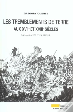 Capa do artigo Les Tremblements De Terre Aux Xviie Et Xviiie Siecles