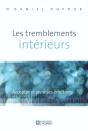 Les Tremblements Interieurs ; Accepter Et Vivre Ses Emotions - Preview