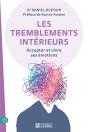 Les Tremblements Intérieurs : Accepter Et Vivre Ses Émotions - Preview