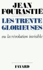 Les Trente Glorieuses Ou La Revolution Invisible - Preview