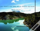Les Trente-Six Vues De La Sainte-Victoire