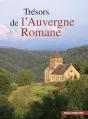 Les Tresors De L'Auvergne Romane - Preview