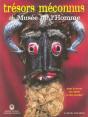 Les Tresors Meconnus Du Musees De L'Homme - Preview