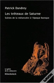 Capa do artigo Les Tréteaux De Saturne : Scènes De La Mélancolie À L