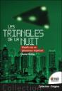 Les Triangles De La Nuit - Enquete Sur Un Phenomene Inquietant - Preview