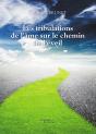 Les Tribulations De L'Ame Sur Le Chemin De L'Eveil - Preview