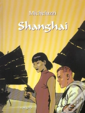 Les Tribulations De Rosso Stenton T.1 ; Shanghaï
