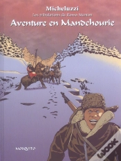 Capa do artigo Les Tribulations De Rosso Stenton T.2 ; Aventure En Mandchourie