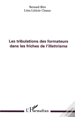 Capa do artigo Les Tribulations Des Formateurs Dans Les Friches De L'Illettrisme