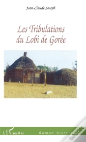 Capa do artigo Les Tribulations Du Lobi De Goree
