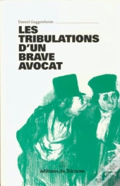 Les Tribulations D'Un Brave Avocat